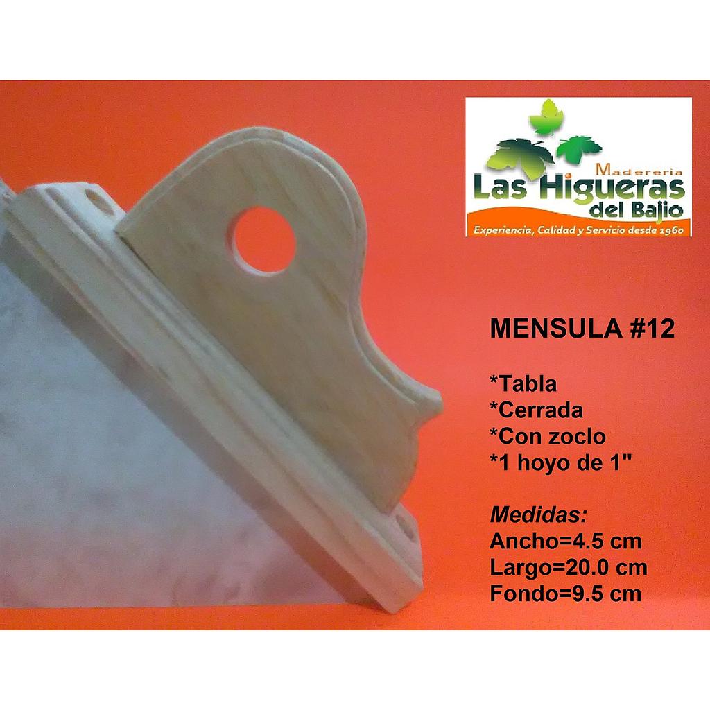 MENSULA 12 CHEVY CERR TABLA 15CM HOYO 1" C/ZOCLO